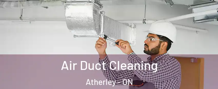  Air Duct Cleaning Atherley - ON