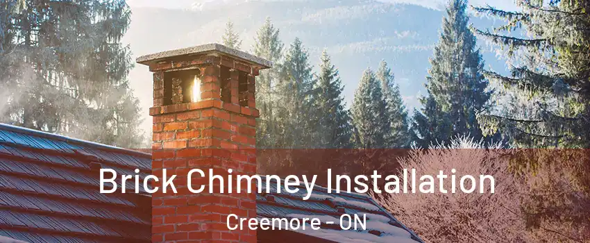 Brick Chimney Installation Creemore - ON