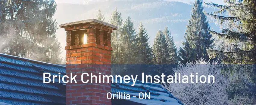  Brick Chimney Installation Orillia - ON