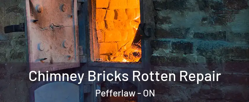 Chimney Bricks Rotten Repair Pefferlaw - ON