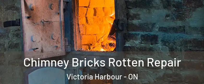  Chimney Bricks Rotten Repair Victoria Harbour - ON