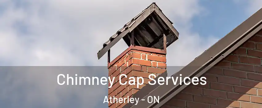  Chimney Cap Services Atherley - ON