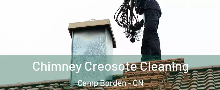  Chimney Creosote Cleaning Camp Borden - ON