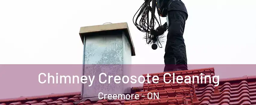  Chimney Creosote Cleaning Creemore - ON