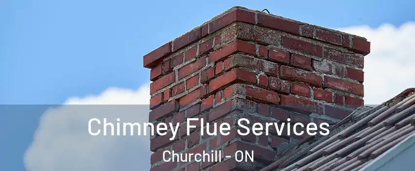  Chimney Flue Services Churchill - ON