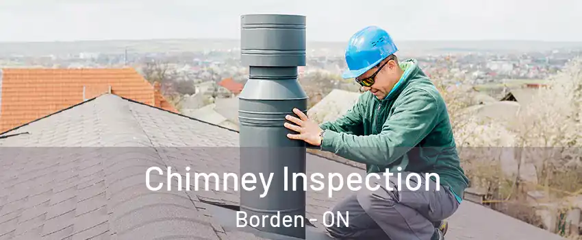  Chimney Inspection Borden - ON