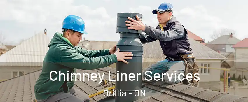  Chimney Liner Services Orillia - ON