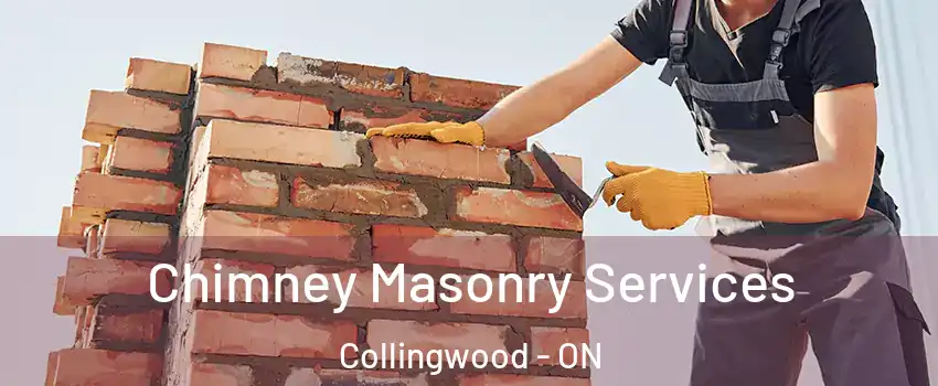  Chimney Masonry Services Collingwood - ON