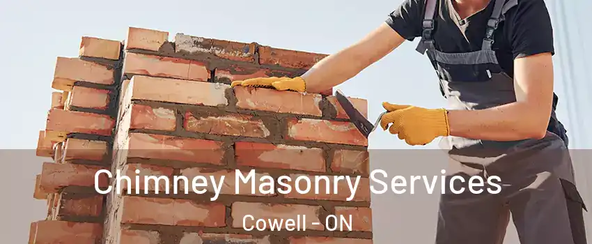  Chimney Masonry Services Cowell - ON