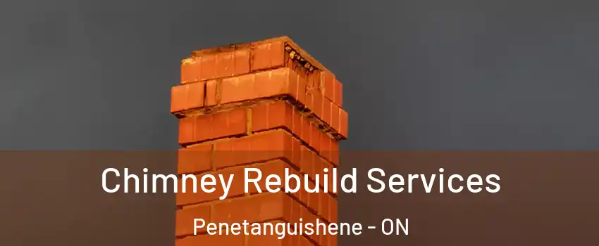  Chimney Rebuild Services Penetanguishene - ON