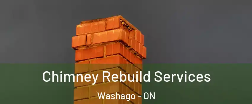  Chimney Rebuild Services Washago - ON