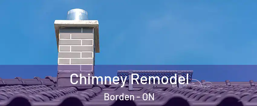  Chimney Remodel Borden - ON