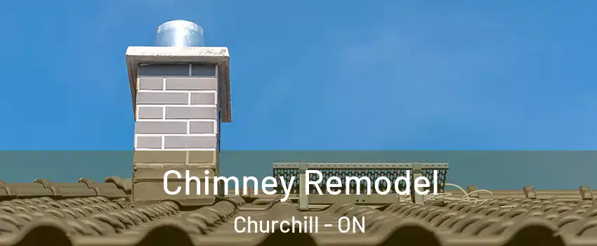  Chimney Remodel Churchill - ON