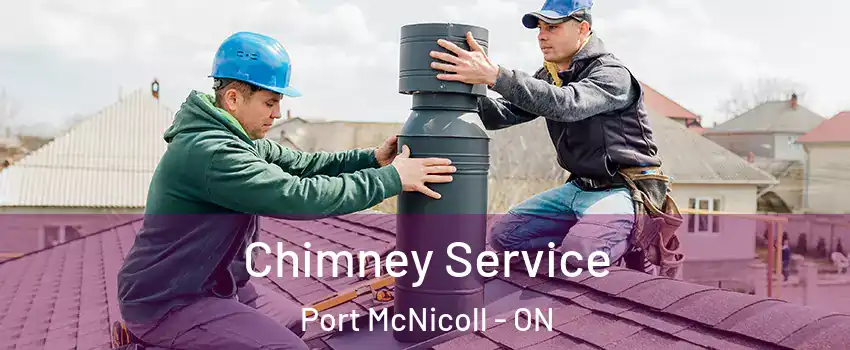  Chimney Service Port McNicoll - ON