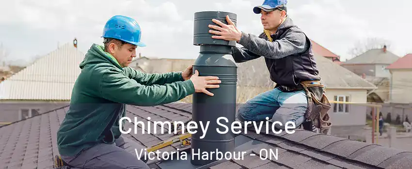 Chimney Service Victoria Harbour - ON