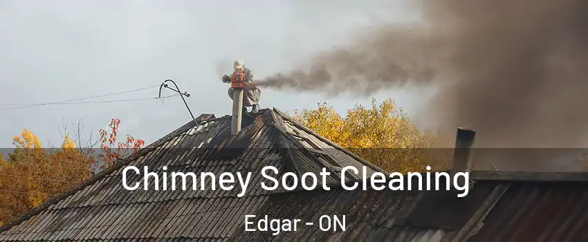 Chimney Soot Cleaning Edgar - ON