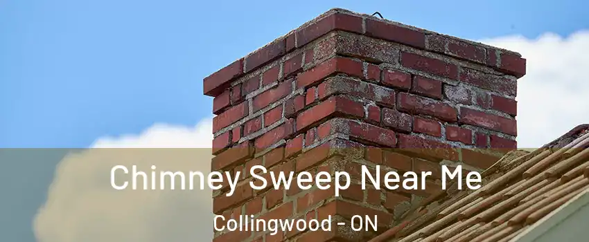  Chimney Sweep Near Me Collingwood - ON