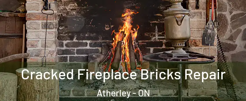  Cracked Fireplace Bricks Repair Atherley - ON