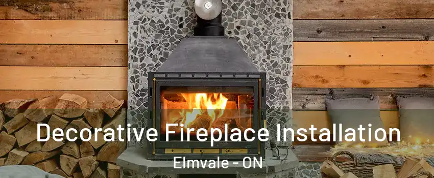  Decorative Fireplace Installation Elmvale - ON