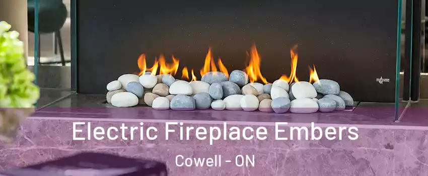 Electric Fireplace Embers Cowell - ON