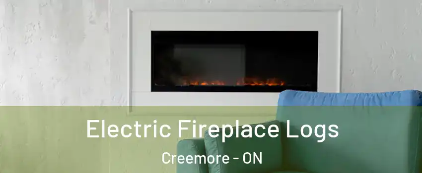  Electric Fireplace Logs Creemore - ON