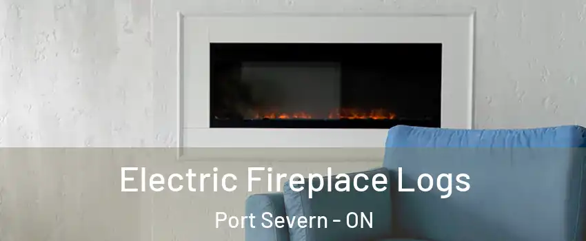  Electric Fireplace Logs Port Severn - ON