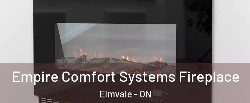  Empire Comfort Systems Fireplace Elmvale - ON