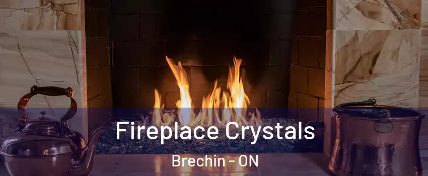  Fireplace Crystals Brechin - ON