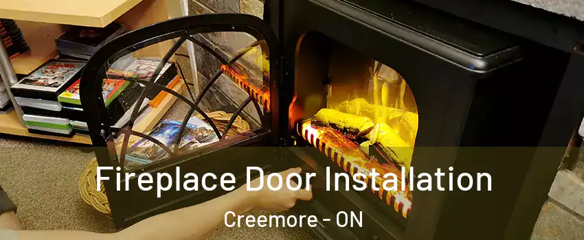  Fireplace Door Installation Creemore - ON