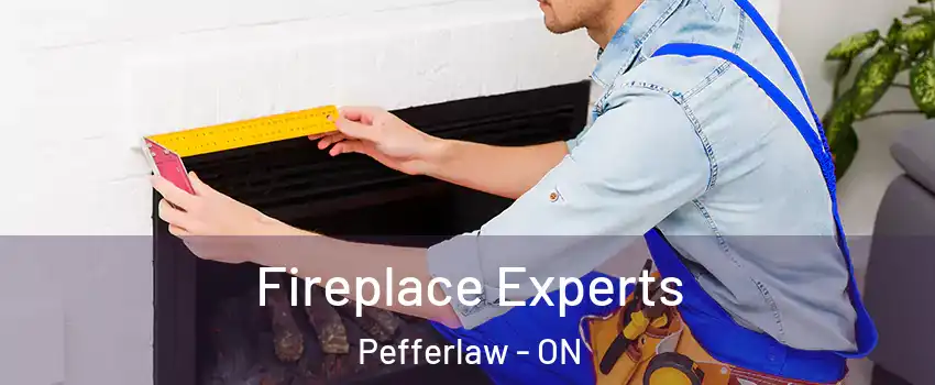Fireplace Experts Pefferlaw - ON