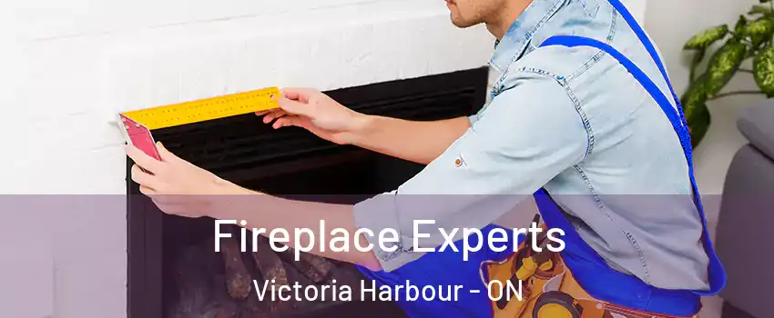  Fireplace Experts Victoria Harbour - ON