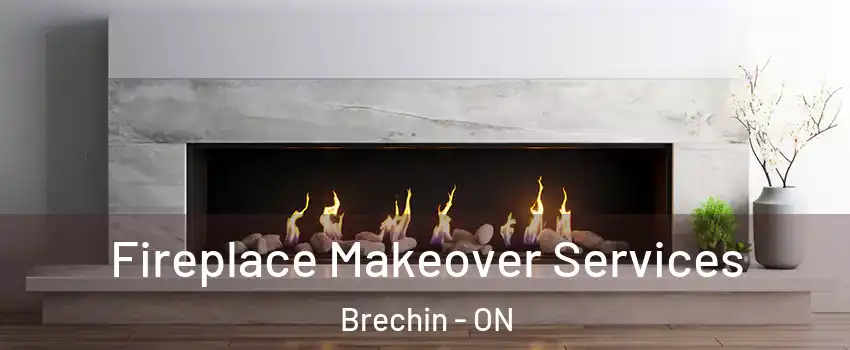  Fireplace Makeover Services Brechin - ON