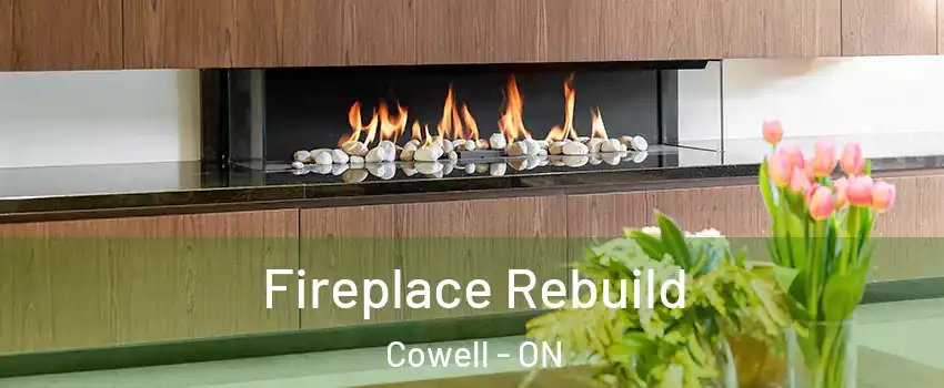  Fireplace Rebuild Cowell - ON