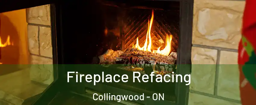  Fireplace Refacing Collingwood - ON