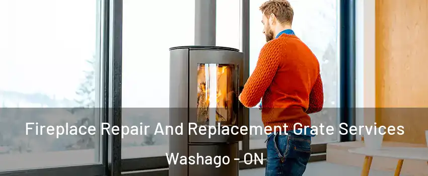  Fireplace Repair And Replacement Grate Services Washago - ON