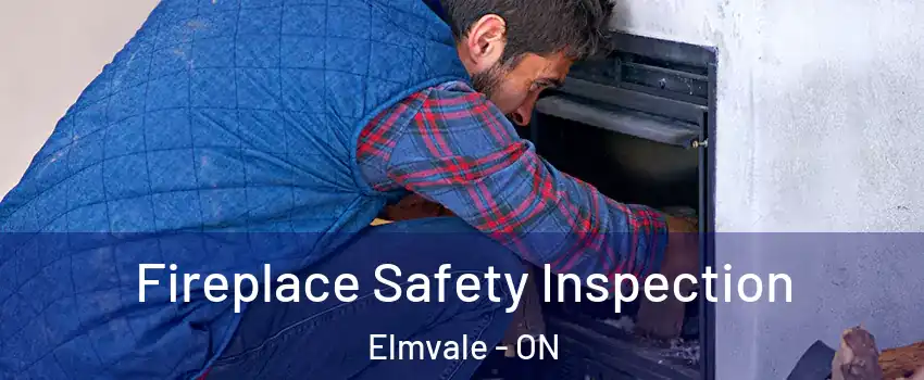  Fireplace Safety Inspection Elmvale - ON