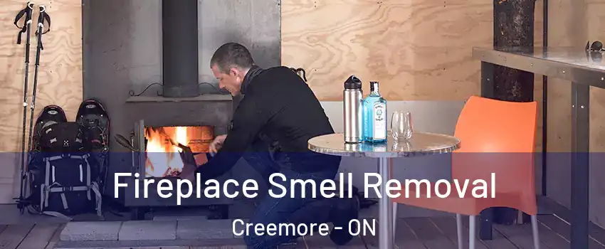  Fireplace Smell Removal Creemore - ON