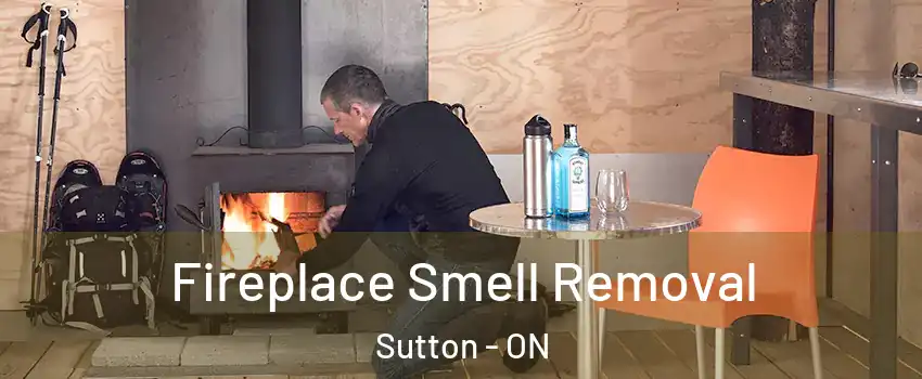 Fireplace Smell Removal Sutton - ON