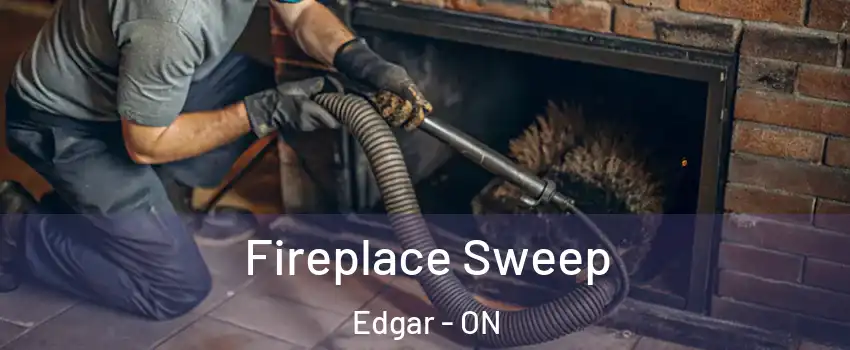 Fireplace Sweep Edgar - ON