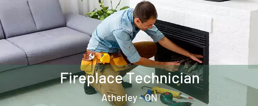  Fireplace Technician Atherley - ON