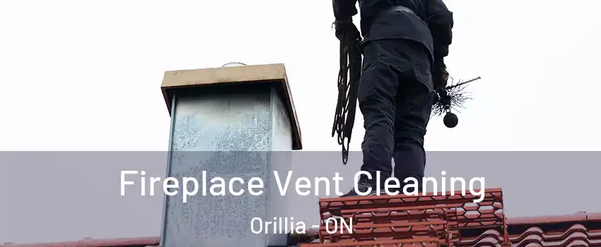  Fireplace Vent Cleaning Orillia - ON