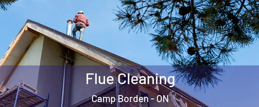  Flue Cleaning Camp Borden - ON