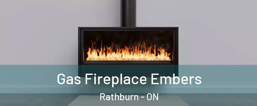  Gas Fireplace Embers Rathburn - ON