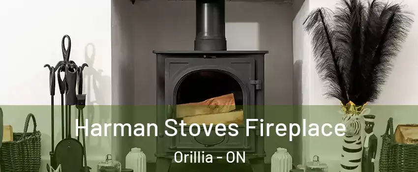  Harman Stoves Fireplace Orillia - ON