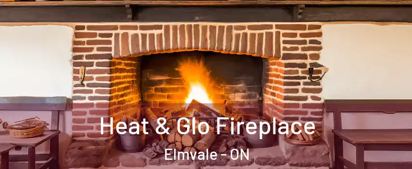  Heat & Glo Fireplace Elmvale - ON