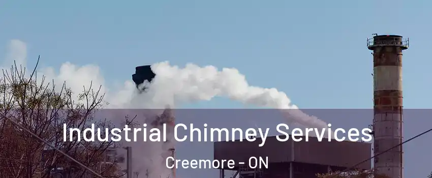  Industrial Chimney Services Creemore - ON