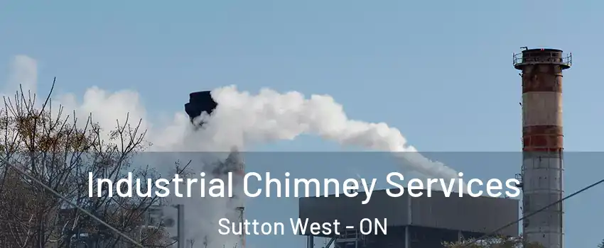  Industrial Chimney Services Sutton West - ON