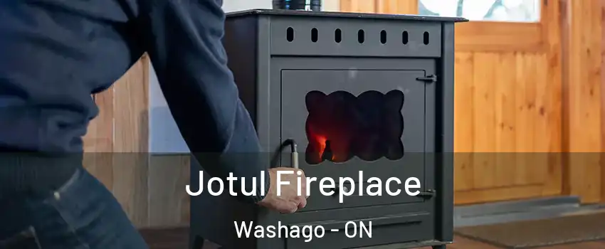  Jotul Fireplace Washago - ON