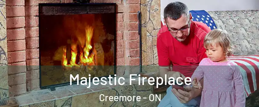  Majestic Fireplace Creemore - ON