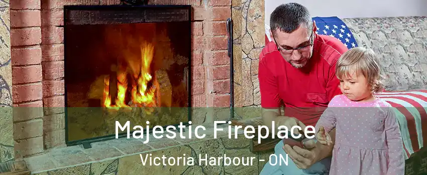  Majestic Fireplace Victoria Harbour - ON
